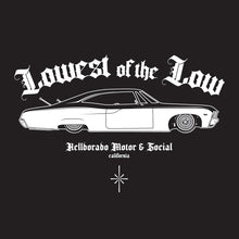 Load image into Gallery viewer, Lowest T-Shirt

